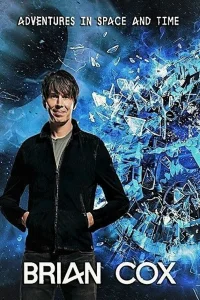 <h1>BBC: Приключeния Брайана Кокса в пространстве и времени</h1>
